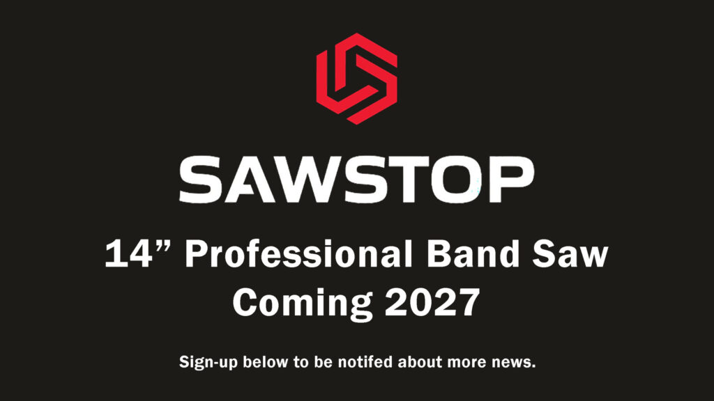 SawStop 14"" Professional Band Saw Ad